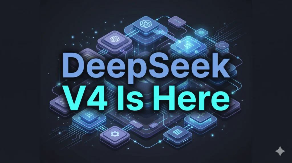 deepseek v4 is here 1m context becomes standard, challenging top closed source ai