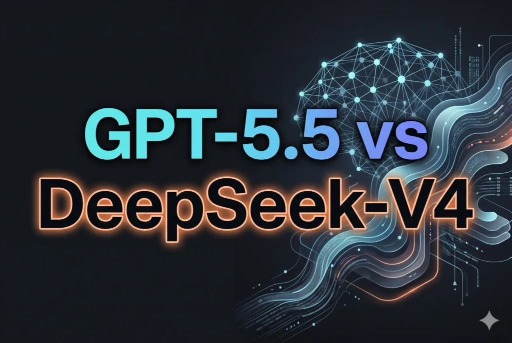gpt 5.5 vs deepseek v4 first real world test brings unexpected results